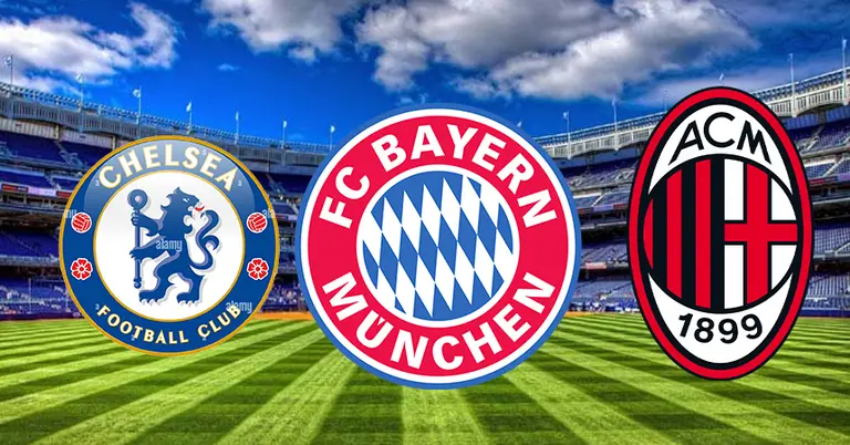 চেলসি-বায়ার্ন-মিলান